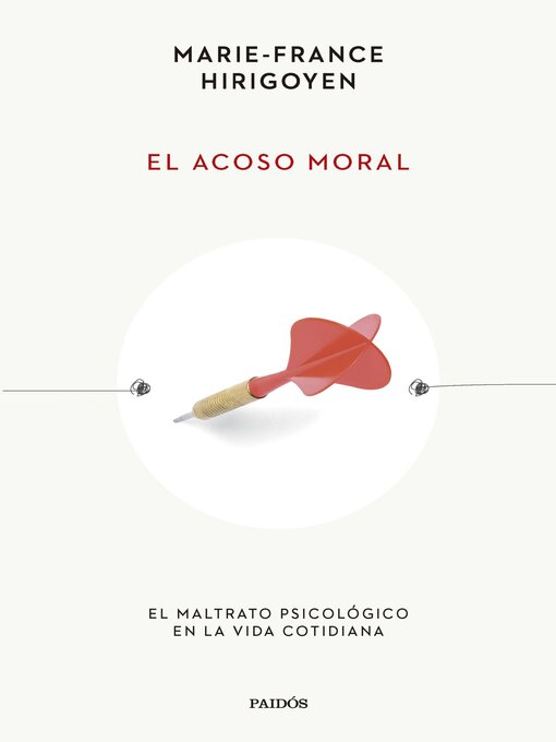 Title details for El acoso moral by Marie-France Hirigoyen - Available